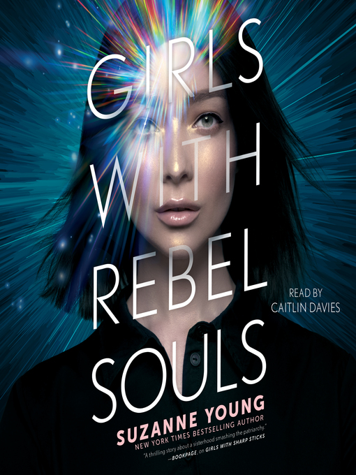 Title details for Girls with Rebel Souls by Suzanne Young - Available